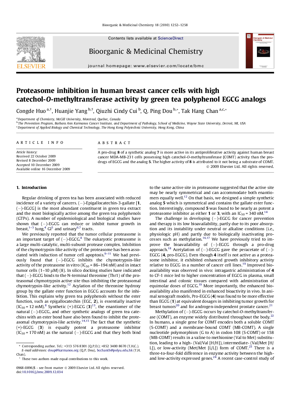عکس صفحه اول مقاله: Proteasome inhibition in human breast cancer cells with high catechol-O-methyltransferase activity by green tea polyphenol EGCG analogs Proteasome inhibition in human breast cancer cells with high catechol-O-methyltransferase activity by green tea polyphenol EGCG analogs
