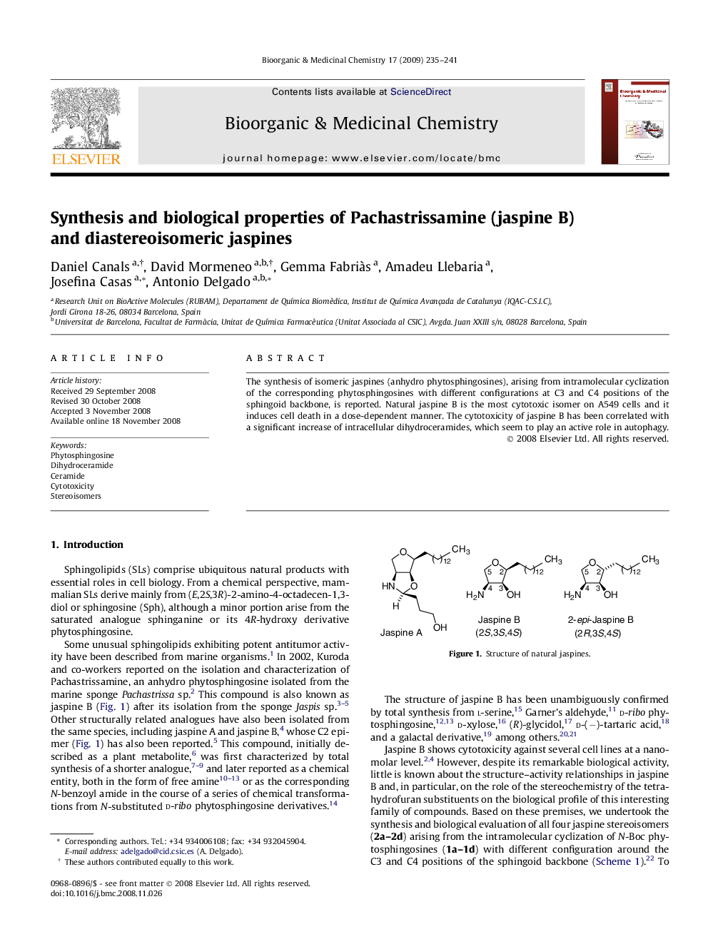 Synthesis and biological properties of Pachastrissamine (jaspine B) and diastereoisomeric jaspines