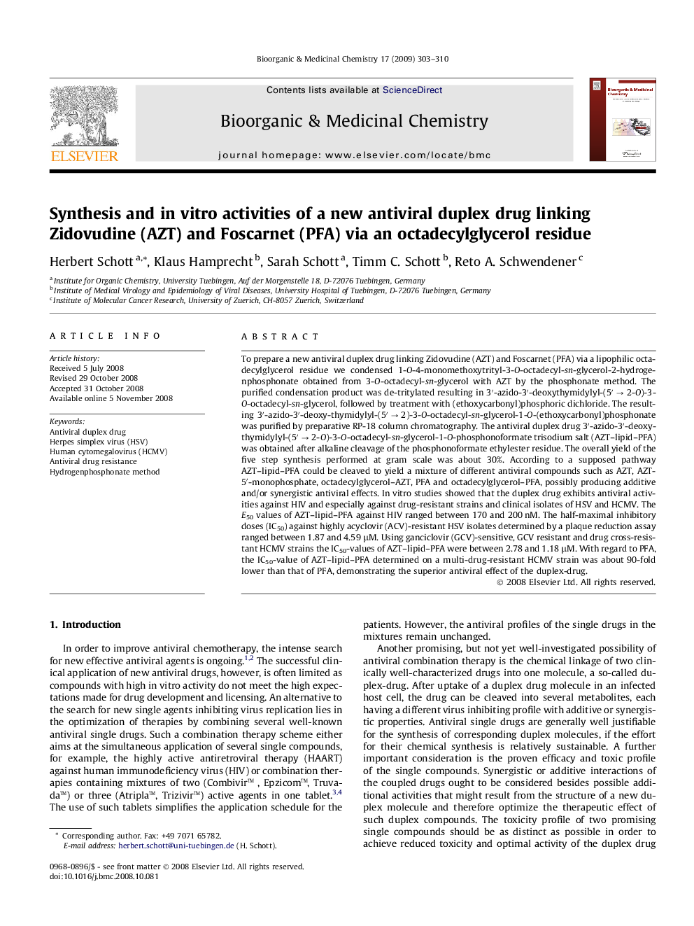 Synthesis and in vitro activities of a new antiviral duplex drug linking Zidovudine (AZT) and Foscarnet (PFA) via an octadecylglycerol residue