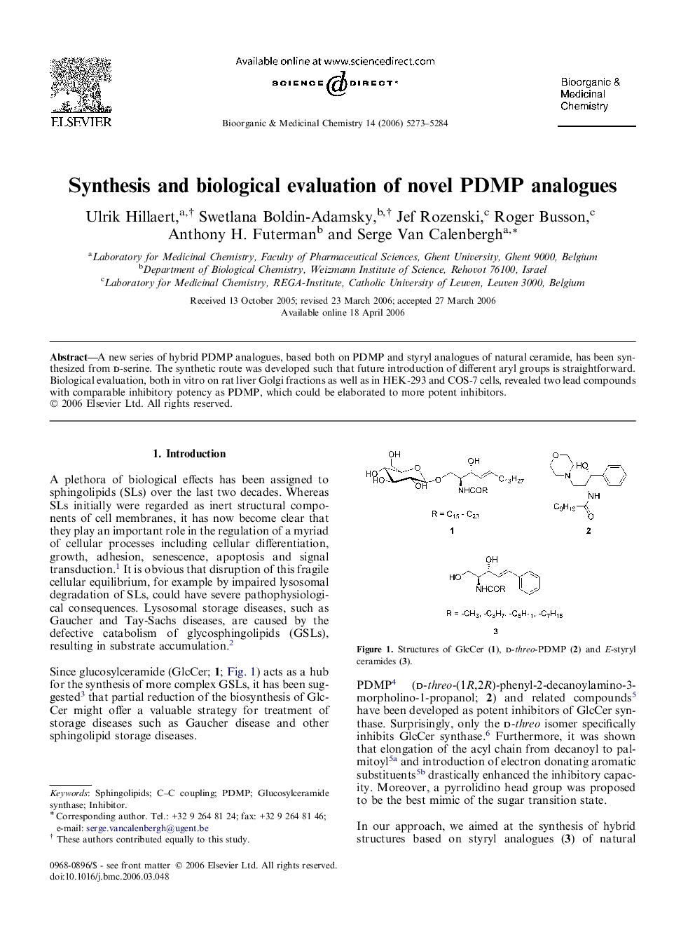 Synthesis and biological evaluation of novel PDMP analogues