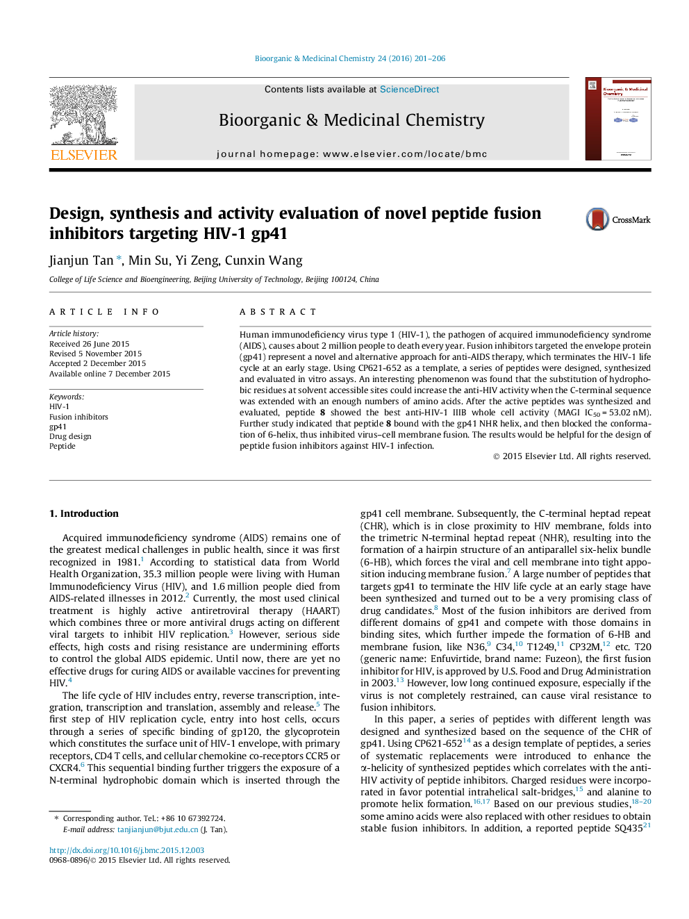 Design, synthesis and activity evaluation of novel peptide fusion inhibitors targeting HIV-1 gp41