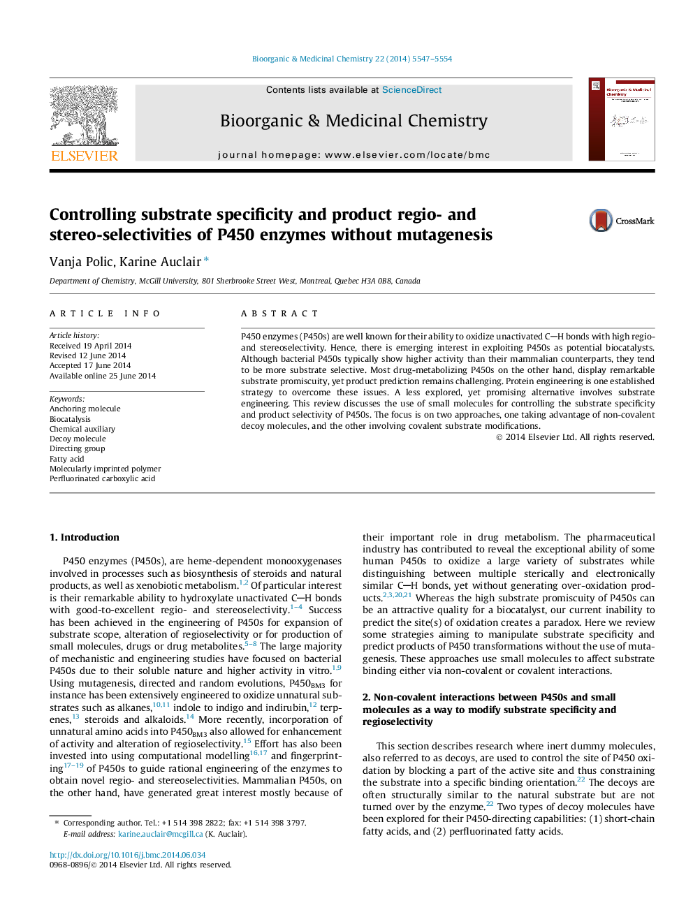 Controlling substrate specificity and product regio- and stereo-selectivities of P450 enzymes without mutagenesis