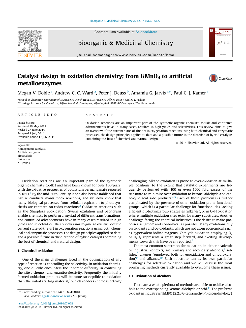 Catalyst design in oxidation chemistry; from KMnO4 to artificial metalloenzymes