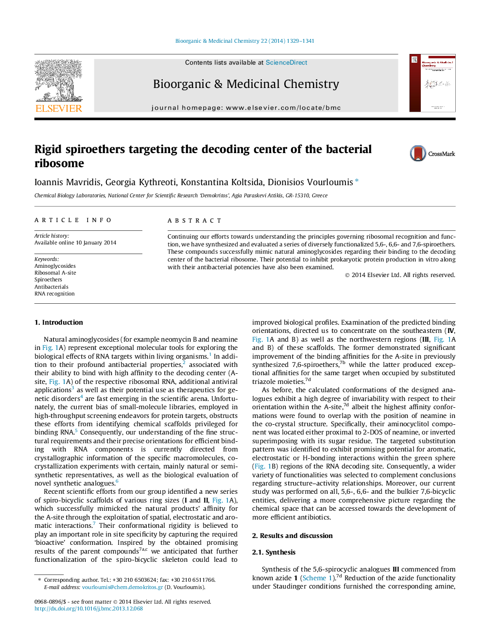 Rigid spiroethers targeting the decoding center of the bacterial ribosome