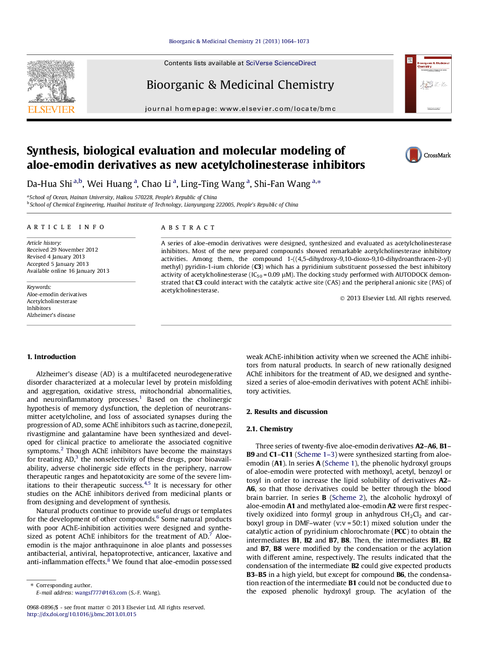عکس صفحه اول مقاله: Synthesis, biological evaluation and molecular modeling of aloe-emodin derivatives as new acetylcholinesterase inhibitors Synthesis, biological evaluation and molecular modeling of aloe-emodin derivatives as new acetylcholinesterase inhibitors