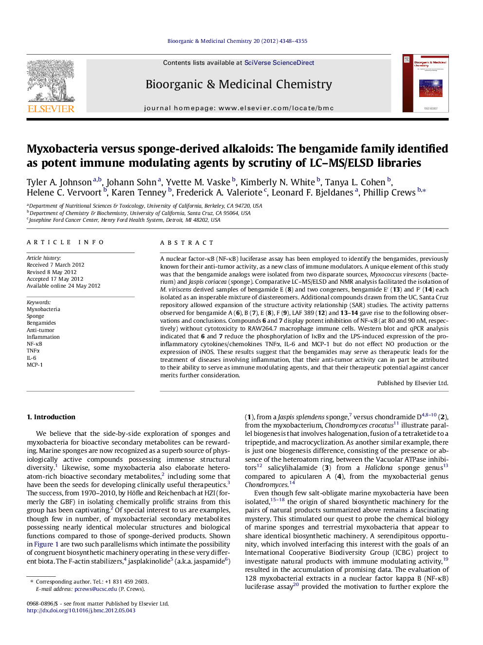 Myxobacteria versus sponge-derived alkaloids: The bengamide family identified as potent immune modulating agents by scrutiny of LC–MS/ELSD libraries