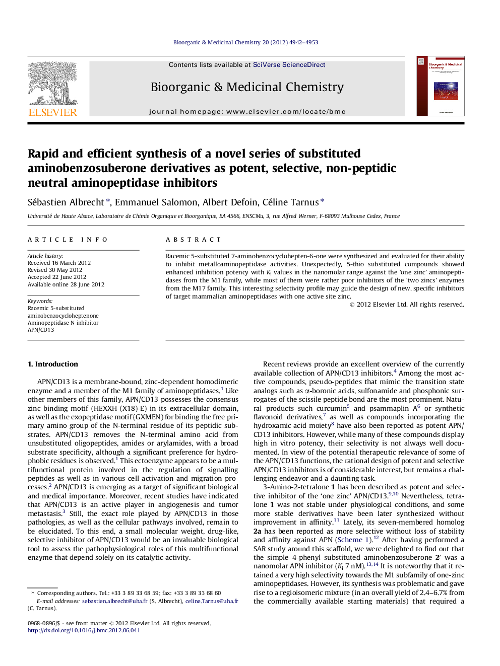 عکس صفحه اول مقاله: Rapid and efficient synthesis of a novel series of substituted aminobenzosuberone derivatives as potent, selective, non-peptidic neutral aminopeptidase inhibitors Rapid and efficient synthesis of a novel series of substituted aminobenzosuberone derivatives as potent, selective, non-peptidic neutral aminopeptidase inhibitors
