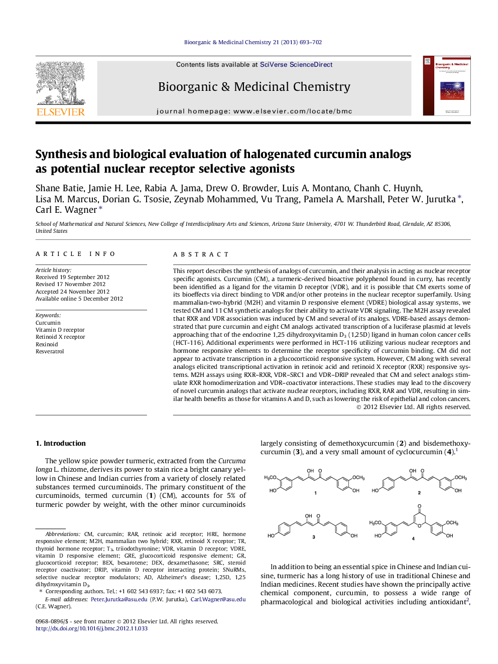 Synthesis and biological evaluation of halogenated curcumin analogs as potential nuclear receptor selective agonists