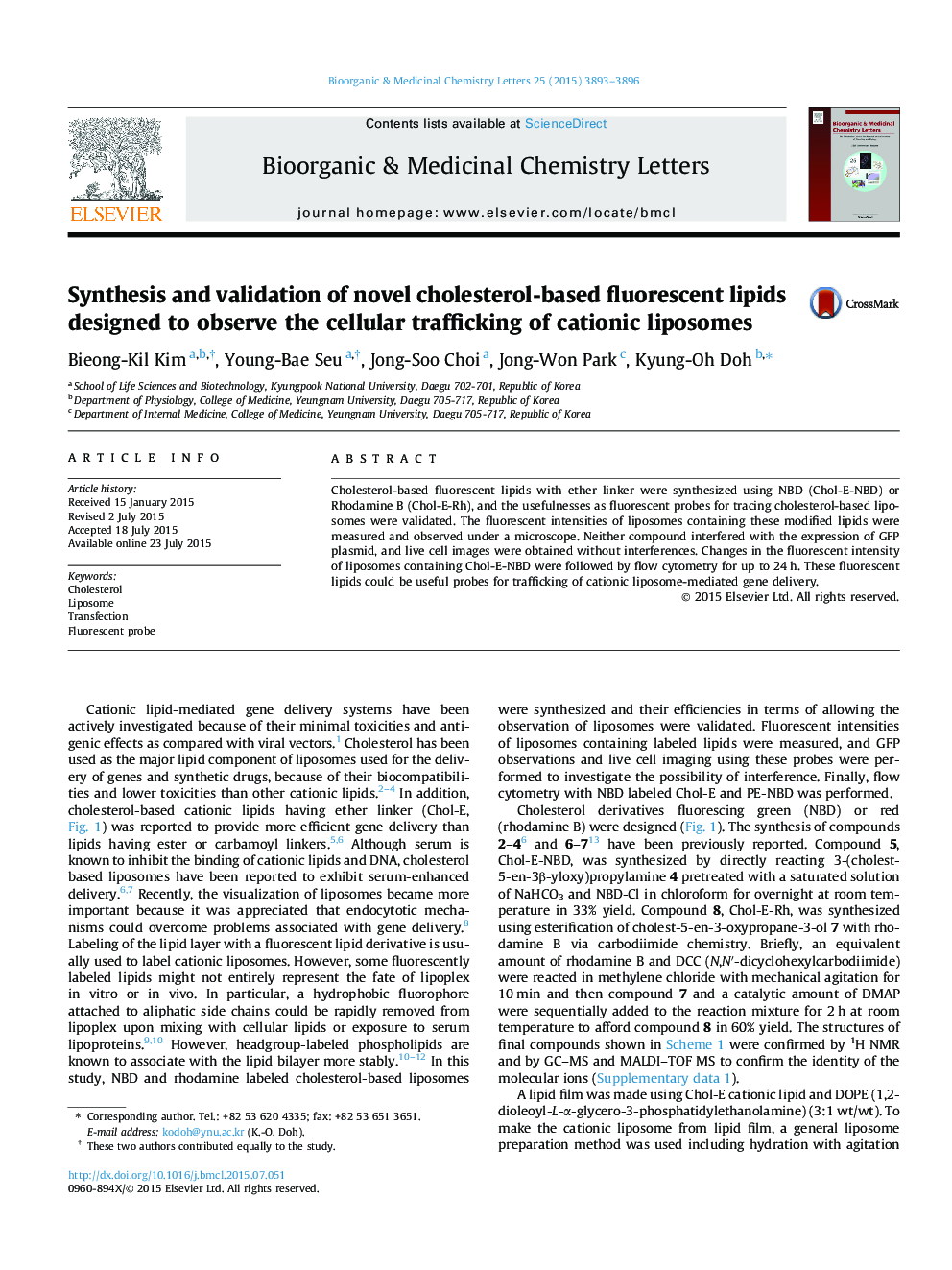 Synthesis and validation of novel cholesterol-based fluorescent lipids designed to observe the cellular trafficking of cationic liposomes