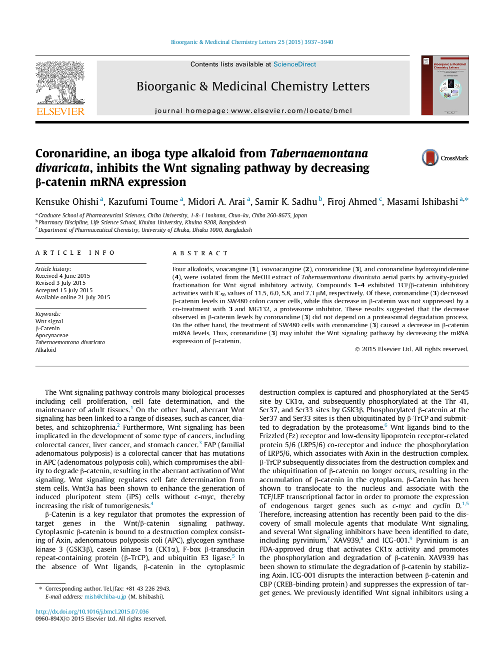 Coronaridine, an iboga type alkaloid from Tabernaemontana divaricata, inhibits the Wnt signaling pathway by decreasing β-catenin mRNA expression