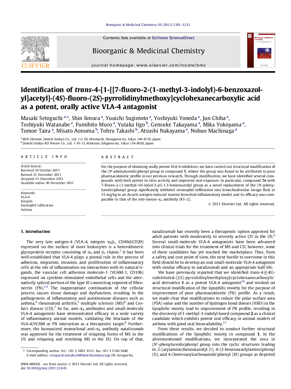 Identification of trans-4-[1-[[7-fluoro-2-(1-methyl-3-indolyl)-6-benzoxazolyl]acetyl]-(4S)-fluoro-(2S)-pyrrolidinylmethoxy]cyclohexanecarboxylic acid as a potent, orally active VLA-4 antagonist