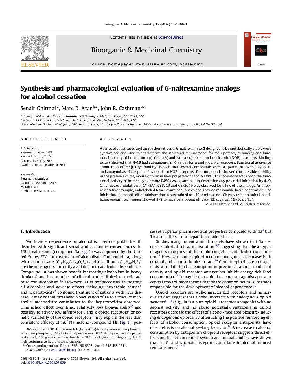 Synthesis and pharmacological evaluation of 6-naltrexamine analogs for alcohol cessation