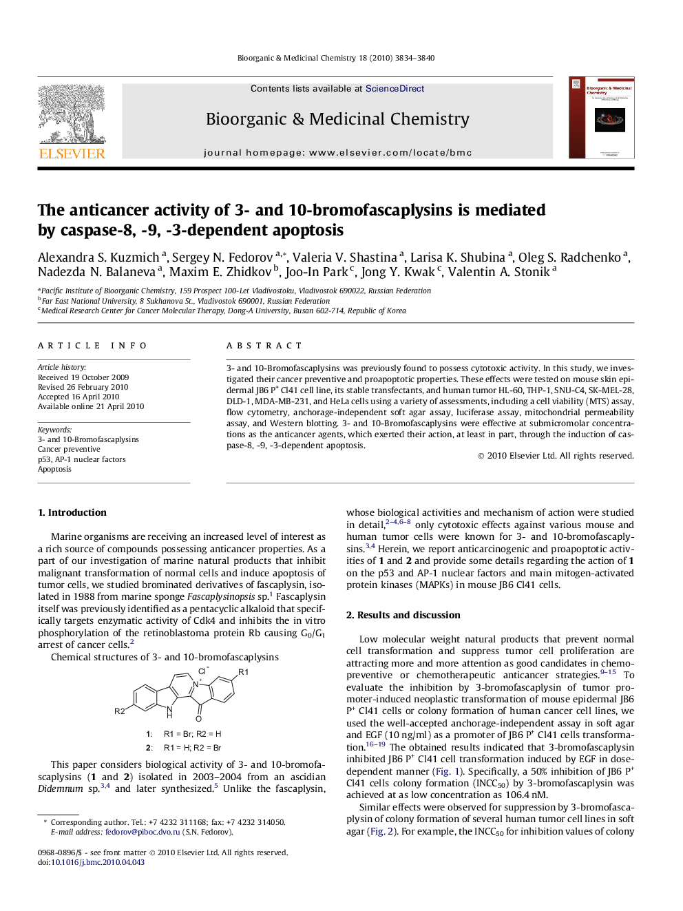 عکس صفحه اول مقاله: The anticancer activity of 3- and 10-bromofascaplysins is mediated by caspase-8, -9, -3-dependent apoptosis The anticancer activity of 3- and 10-bromofascaplysins is mediated by caspase-8, -9, -3-dependent apoptosis