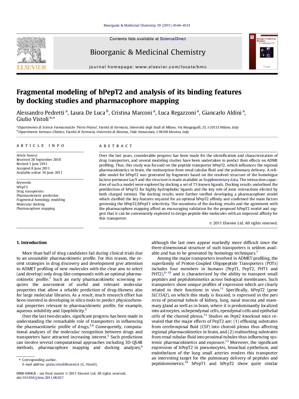 Fragmental modeling of hPepT2 and analysis of its binding features by docking studies and pharmacophore mapping