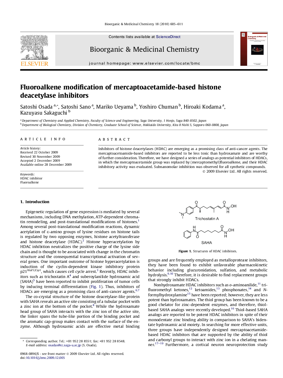 Fluoroalkene modification of mercaptoacetamide-based histone deacetylase inhibitors