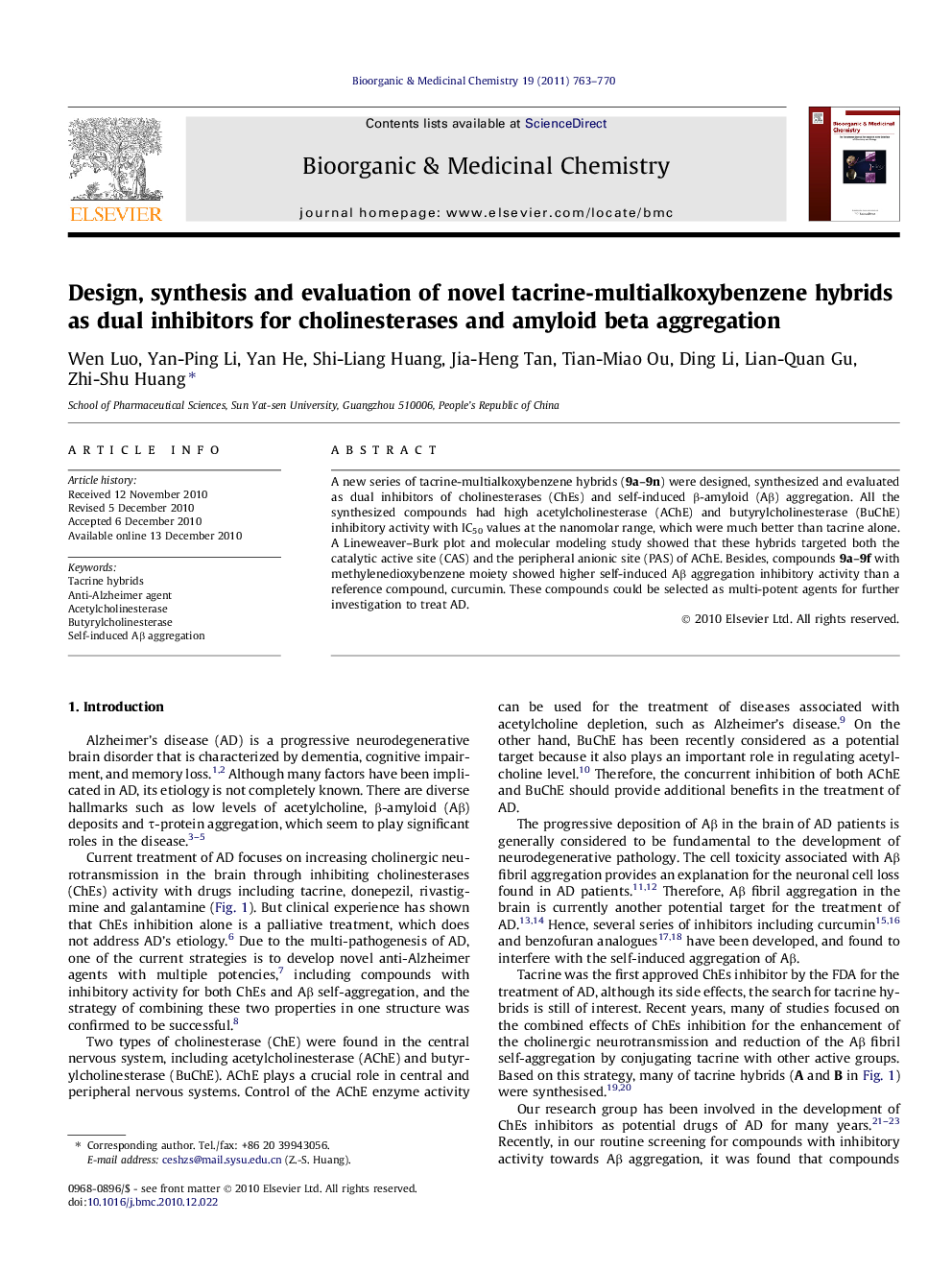 Design, synthesis and evaluation of novel tacrine-multialkoxybenzene hybrids as dual inhibitors for cholinesterases and amyloid beta aggregation