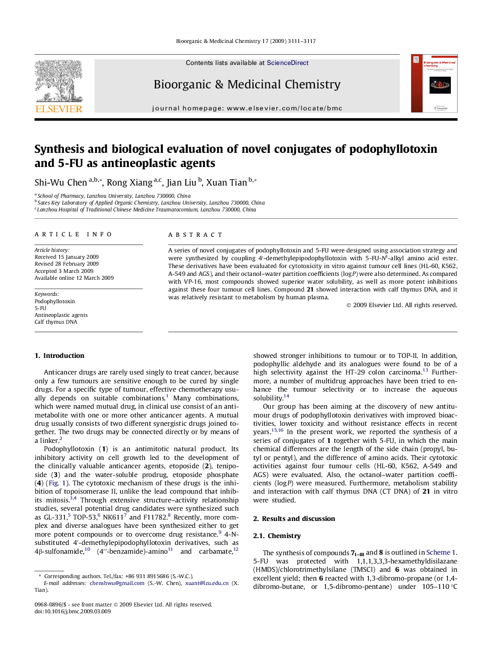 Synthesis and biological evaluation of novel conjugates of podophyllotoxin and 5-FU as antineoplastic agents