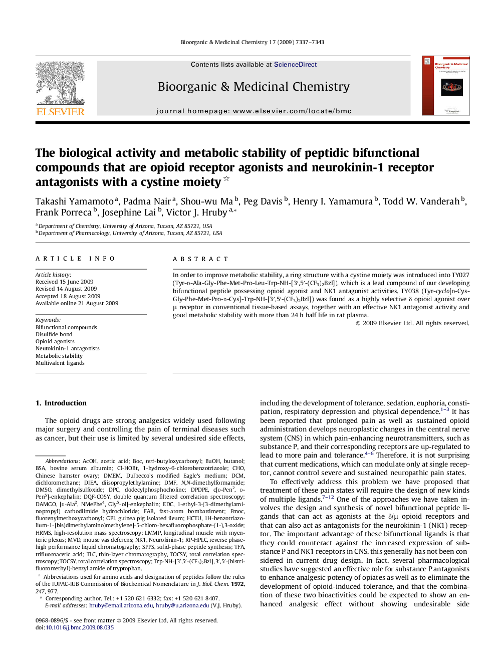 The biological activity and metabolic stability of peptidic bifunctional compounds that are opioid receptor agonists and neurokinin-1 receptor antagonists with a cystine moiety 