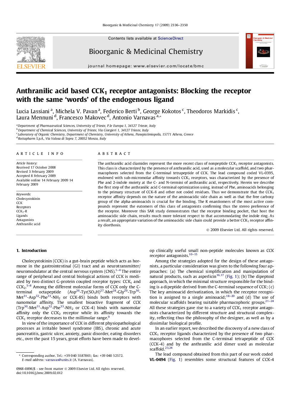 Anthranilic acid based CCK1 receptor antagonists: Blocking the receptor with the same ‘words’ of the endogenous ligand