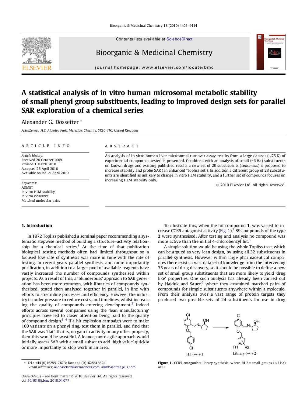 A statistical analysis of in vitro human microsomal metabolic stability of small phenyl group substituents, leading to improved design sets for parallel SAR exploration of a chemical series