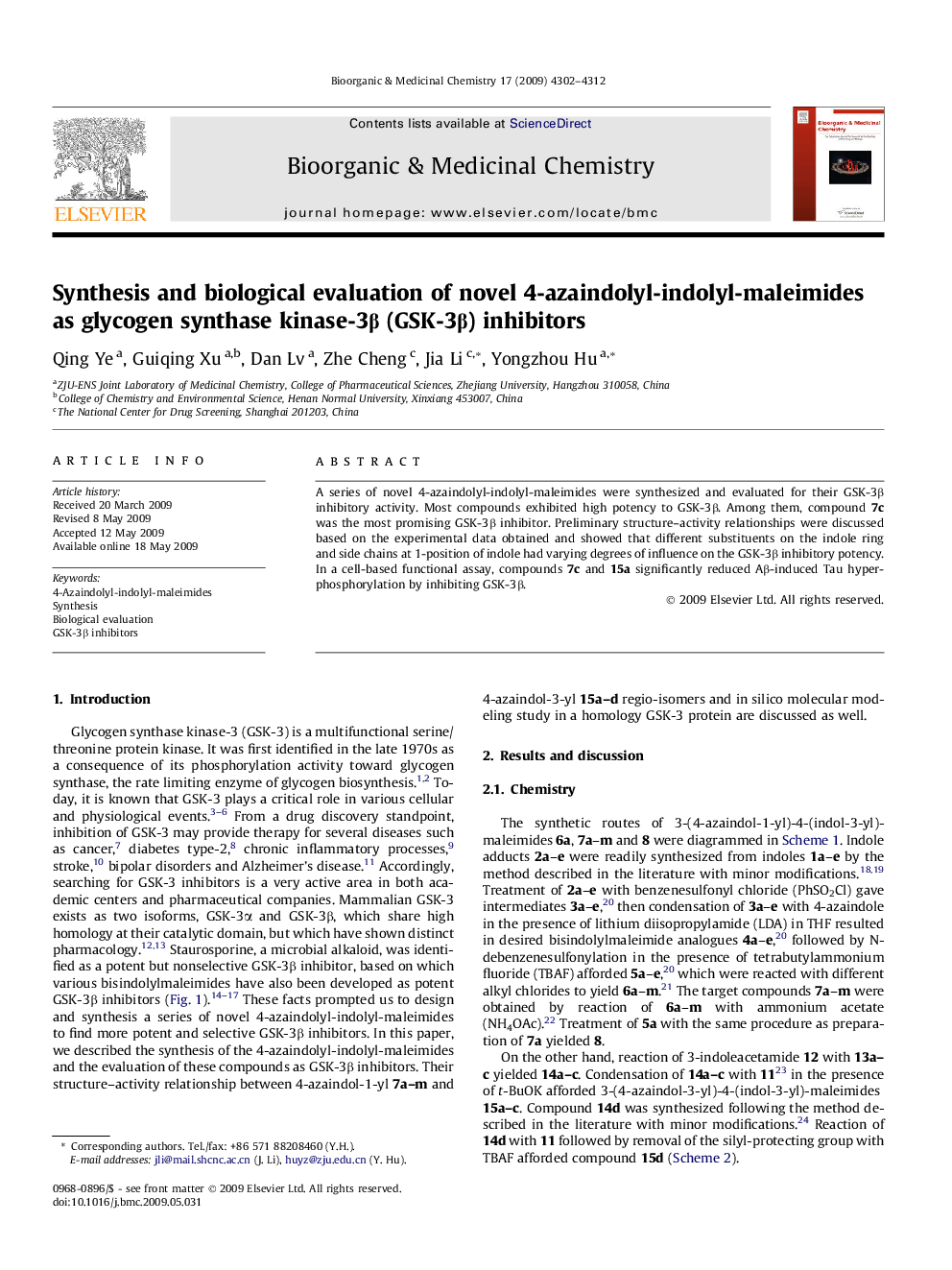 عکس صفحه اول مقاله: Synthesis and biological evaluation of novel 4-azaindolyl-indolyl-maleimides as glycogen synthase kinase-3β (GSK-3β) inhibitors Synthesis and biological evaluation of novel 4-azaindolyl-indolyl-maleimides as glycogen synthase kinase-3β (GSK-3β) inhibitors