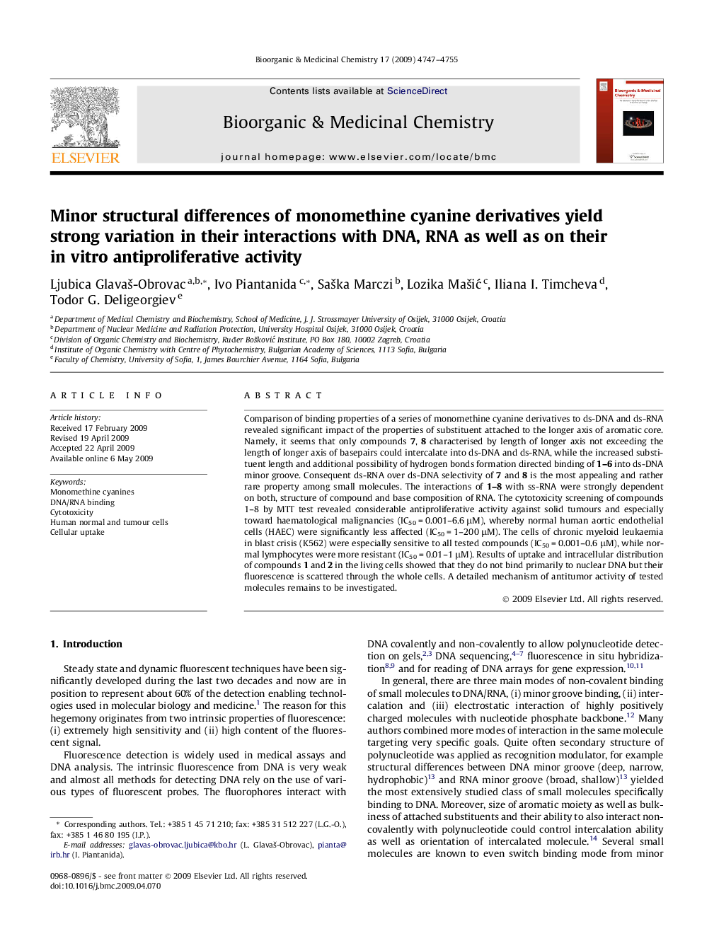 عکس صفحه اول مقاله: Minor structural differences of monomethine cyanine derivatives yield strong variation in their interactions with DNA, RNA as well as on their in vitro antiproliferative activity Minor structural differences of monomethine cyanine derivatives yield strong variation in their interactions with DNA, RNA as well as on their in vitro antiproliferative activity