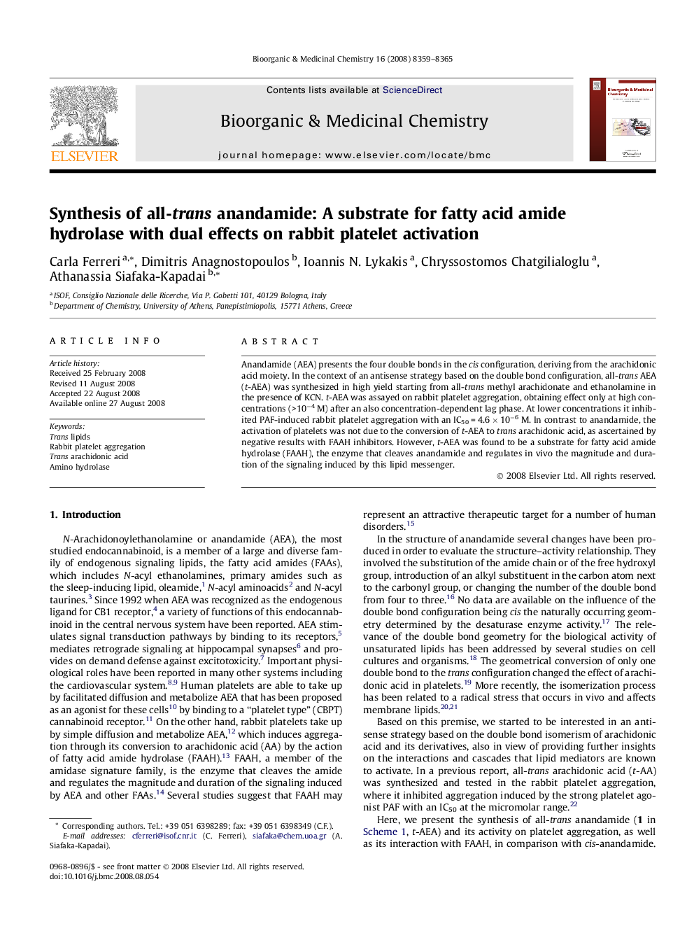 عکس صفحه اول مقاله: Synthesis of all-trans anandamide: A substrate for fatty acid amide hydrolase with dual effects on rabbit platelet activation Synthesis of all-trans anandamide: A substrate for fatty acid amide hydrolase with dual effects on rabbit platelet activation