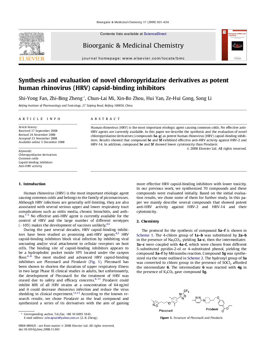 عکس صفحه اول مقاله: Synthesis and evaluation of novel chloropyridazine derivatives as potent human rhinovirus (HRV) capsid-binding inhibitors Synthesis and evaluation of novel chloropyridazine derivatives as potent human rhinovirus (HRV) capsid-binding inhibitors