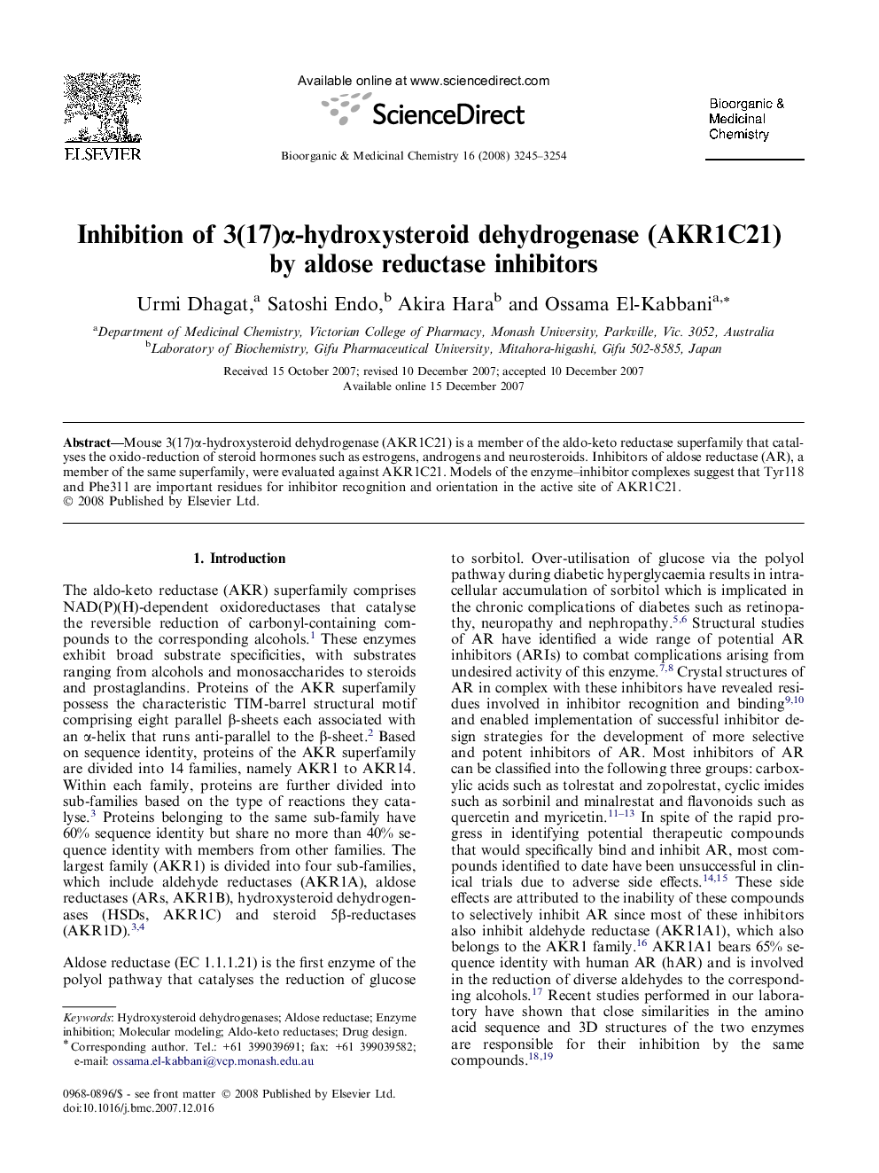 Inhibition of 3(17)Î±-hydroxysteroid dehydrogenase (AKR1C21) by aldose reductase inhibitors