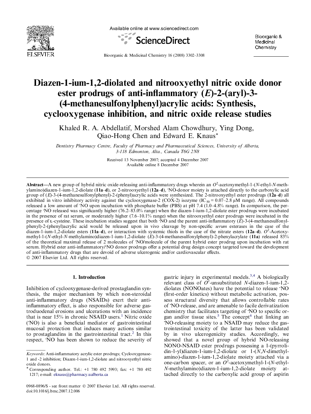 عکس صفحه اول مقاله: Diazen-1-ium-1,2-diolated and nitrooxyethyl nitric oxide donor ester prodrugs of anti-inflammatory (E)-2-(aryl)-3-(4-methanesulfonylphenyl)acrylic acids: Synthesis, cyclooxygenase inhibition, and nitric oxide release studies Diazen-1-ium-1,2-diolated and nitrooxyethyl nitric oxide donor ester prodrugs of anti-inflammatory (E)-2-(aryl)-3-(4-methanesulfonylphenyl)acrylic acids: Synthesis, cyclooxygenase inhibition, and nitric oxide release studies