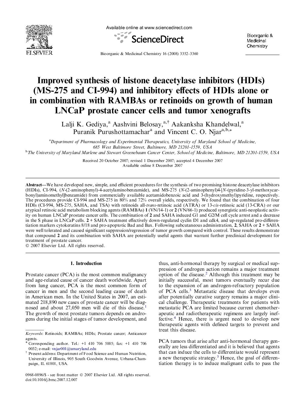 عکس صفحه اول مقاله: Improved synthesis of histone deacetylase inhibitors (HDIs) (MS-275 and CI-994) and inhibitory effects of HDIs alone or in combination with RAMBAs or retinoids on growth of human LNCaP prostate cancer cells and tumor xenografts Improved synthesis of histone deacetylase inhibitors (HDIs) (MS-275 and CI-994) and inhibitory effects of HDIs alone or in combination with RAMBAs or retinoids on growth of human LNCaP prostate cancer cells and tumor xenografts