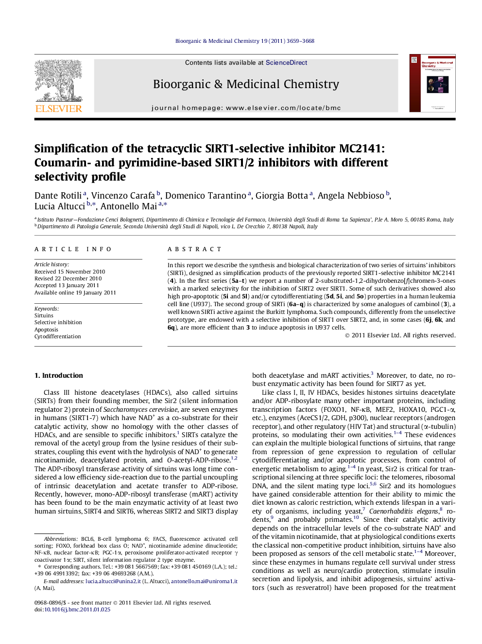 Simplification of the tetracyclic SIRT1-selective inhibitor MC2141: Coumarin- and pyrimidine-based SIRT1/2 inhibitors with different selectivity profile