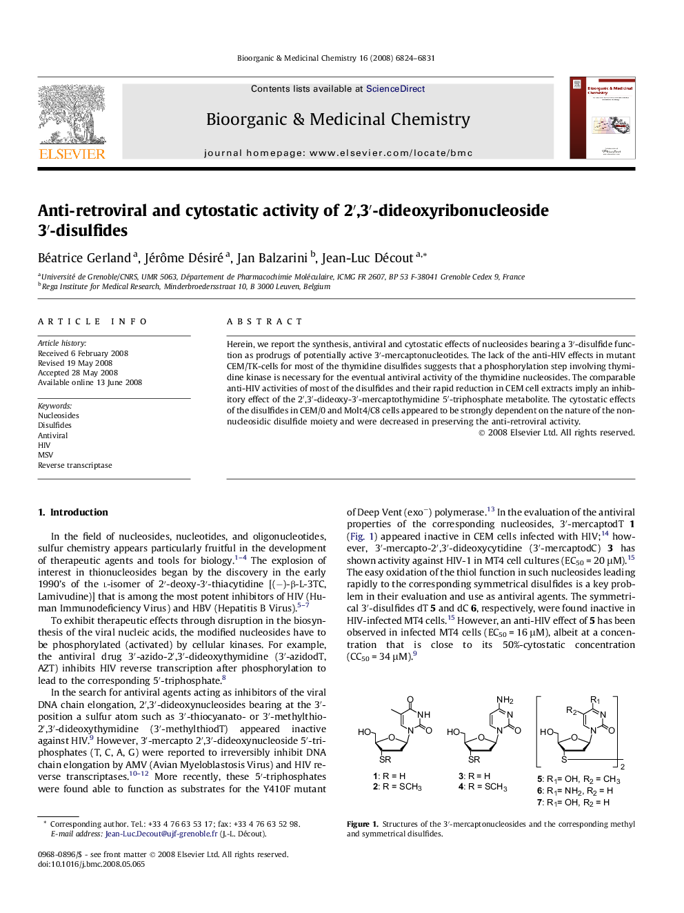 Anti-retroviral and cytostatic activity of 2′,3′-dideoxyribonucleoside 3′-disulfides