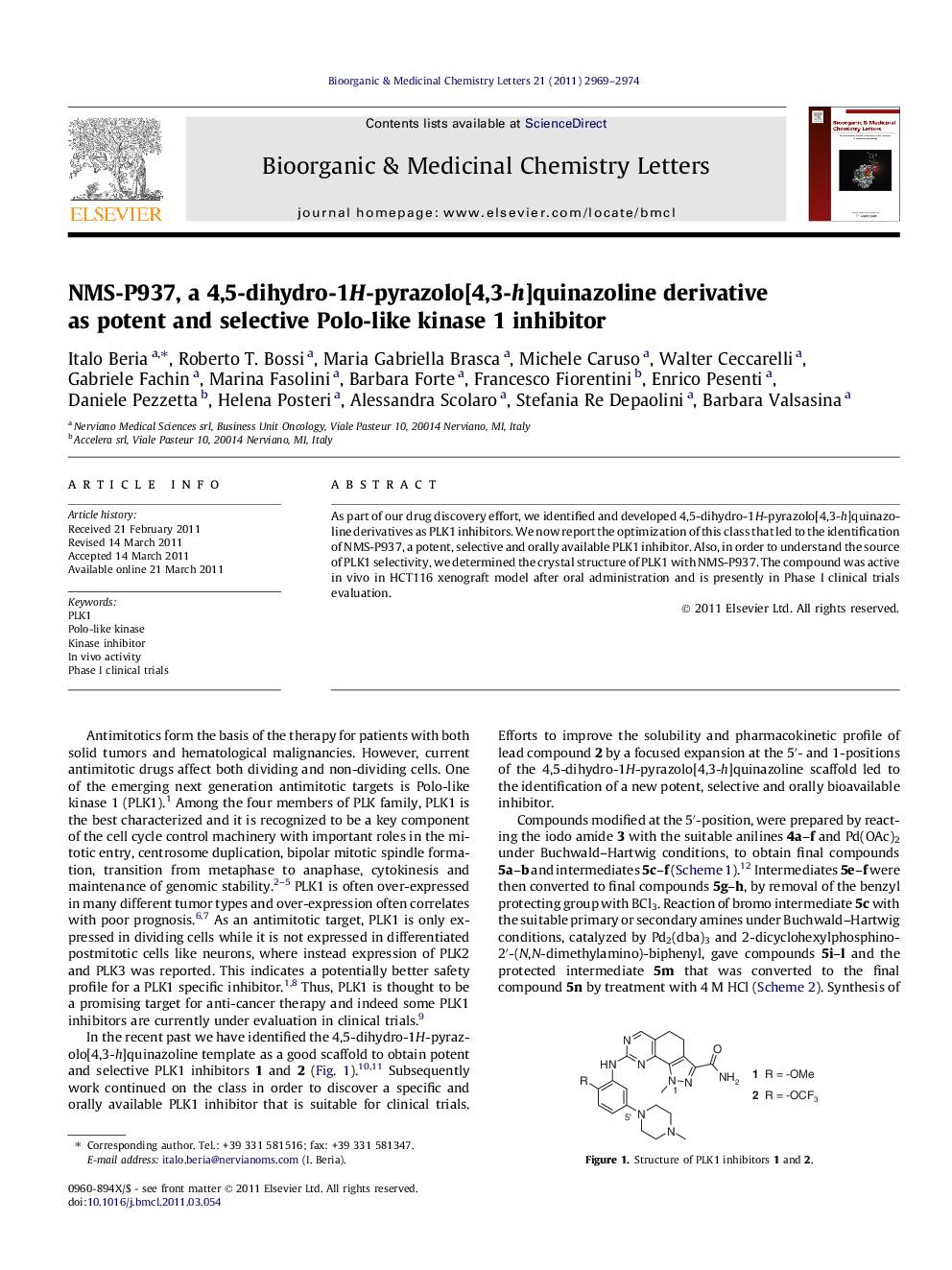 NMS-P937, a 4,5-dihydro-1H-pyrazolo[4,3-h]quinazoline derivative as potent and selective Polo-like kinase 1 inhibitor