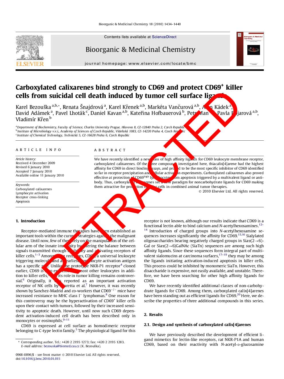 عکس صفحه اول مقاله: RETRACTED: Carboxylated calixarenes bind strongly to CD69 and protect CD69+ killer cells from suicidal cell death induced by tumor cell surface ligands RETRACTED: Carboxylated calixarenes bind strongly to CD69 and protect CD69+ killer cells from suicidal cell death induced by tumor cell surface ligands