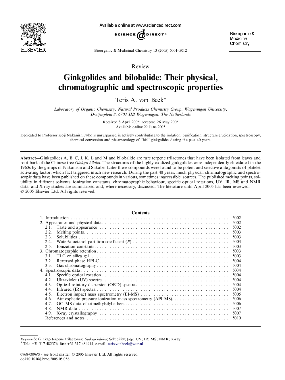 Ginkgolides and bilobalide: Their physical, chromatographic and spectroscopic properties