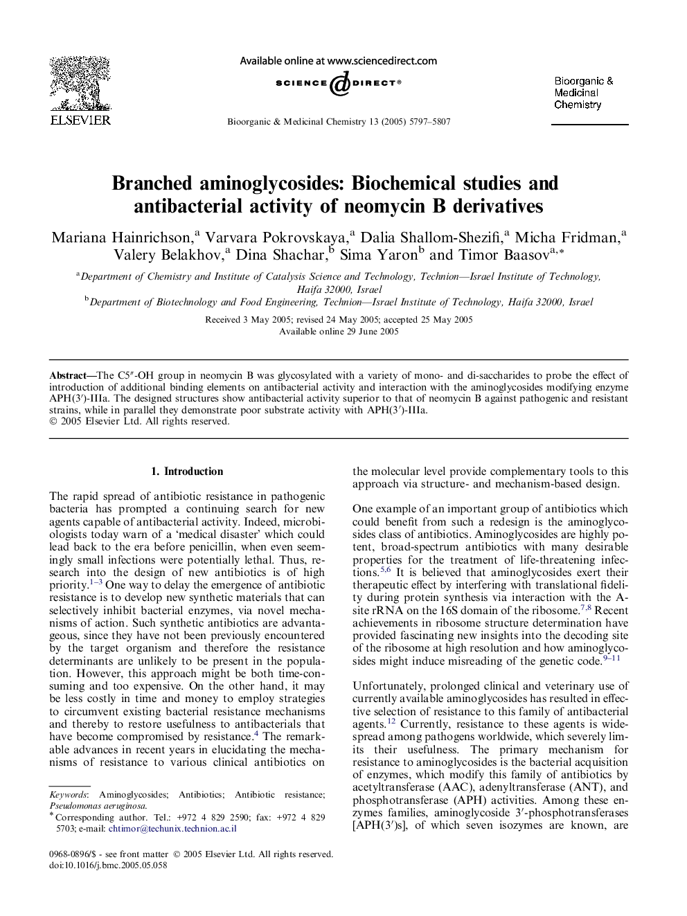 Branched aminoglycosides: Biochemical studies and antibacterial activity of neomycin B derivatives