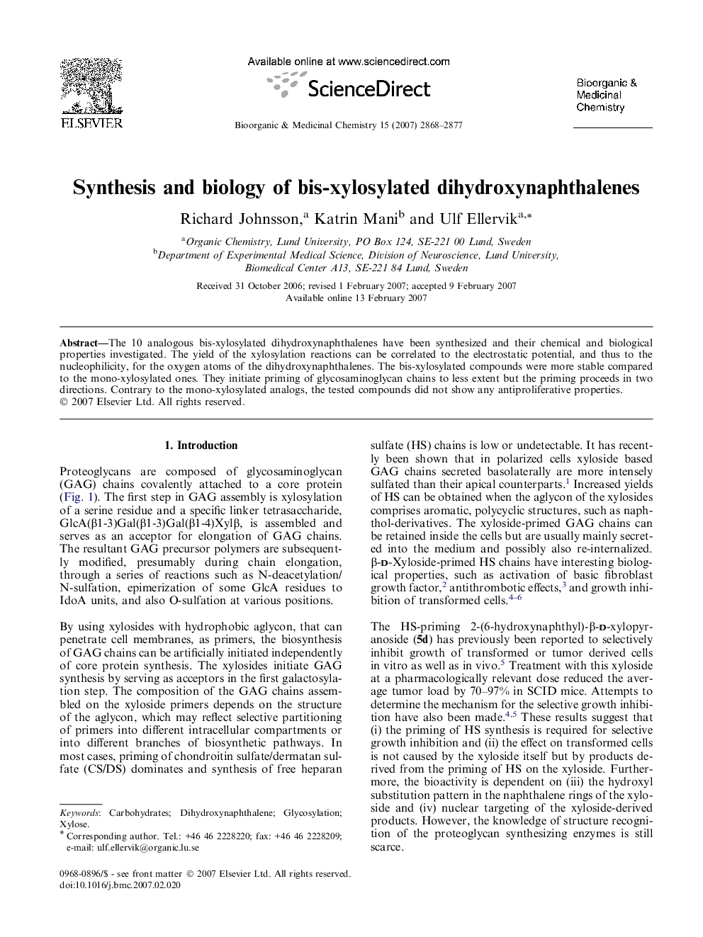 Synthesis and biology of bis-xylosylated dihydroxynaphthalenes