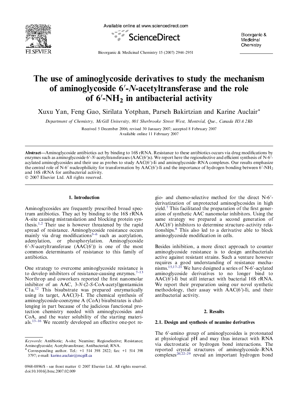 The use of aminoglycoside derivatives to study the mechanism of aminoglycoside 6â²-N-acetyltransferase and the role of 6â²-NH2 in antibacterial activity