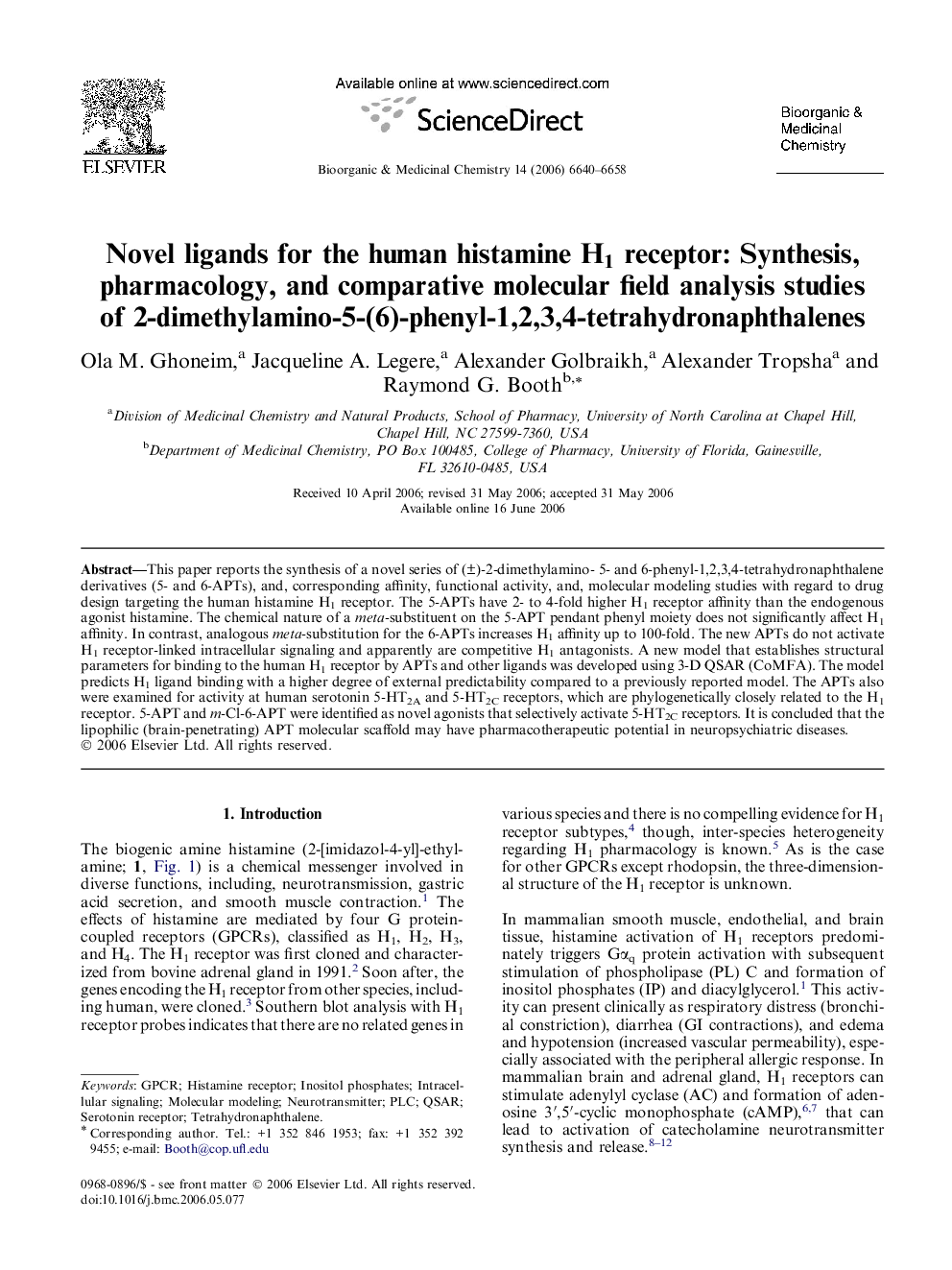 Novel ligands for the human histamine H1 receptor: Synthesis, pharmacology, and comparative molecular field analysis studies of 2-dimethylamino-5-(6)-phenyl-1,2,3,4-tetrahydronaphthalenes