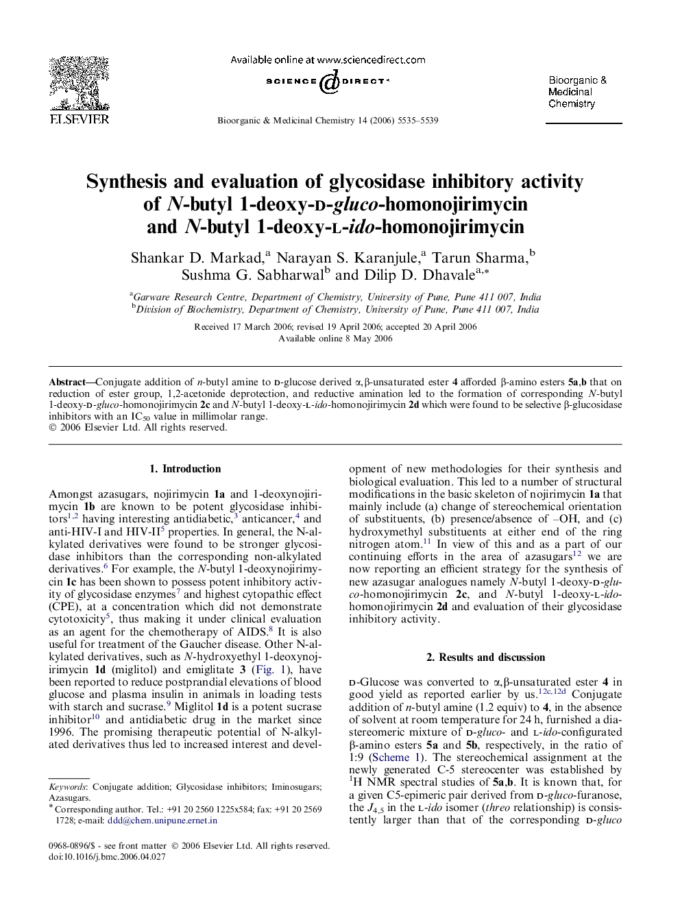 Synthesis and evaluation of glycosidase inhibitory activity of N-butyl 1-deoxy-d-gluco-homonojirimycin and N-butyl 1-deoxy-l-ido-homonojirimycin