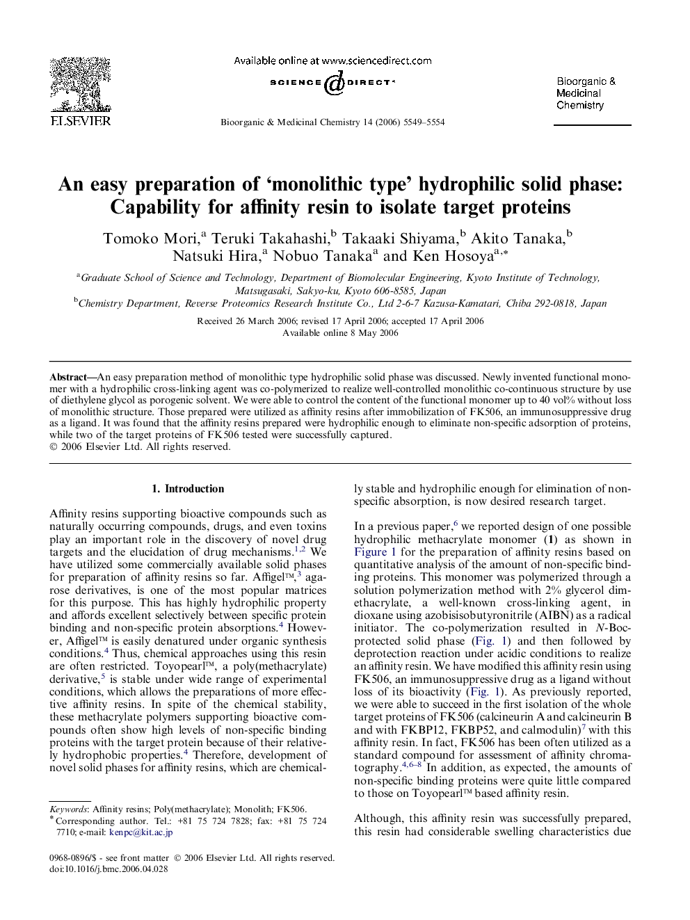 An easy preparation of ‘monolithic type’ hydrophilic solid phase: Capability for affinity resin to isolate target proteins