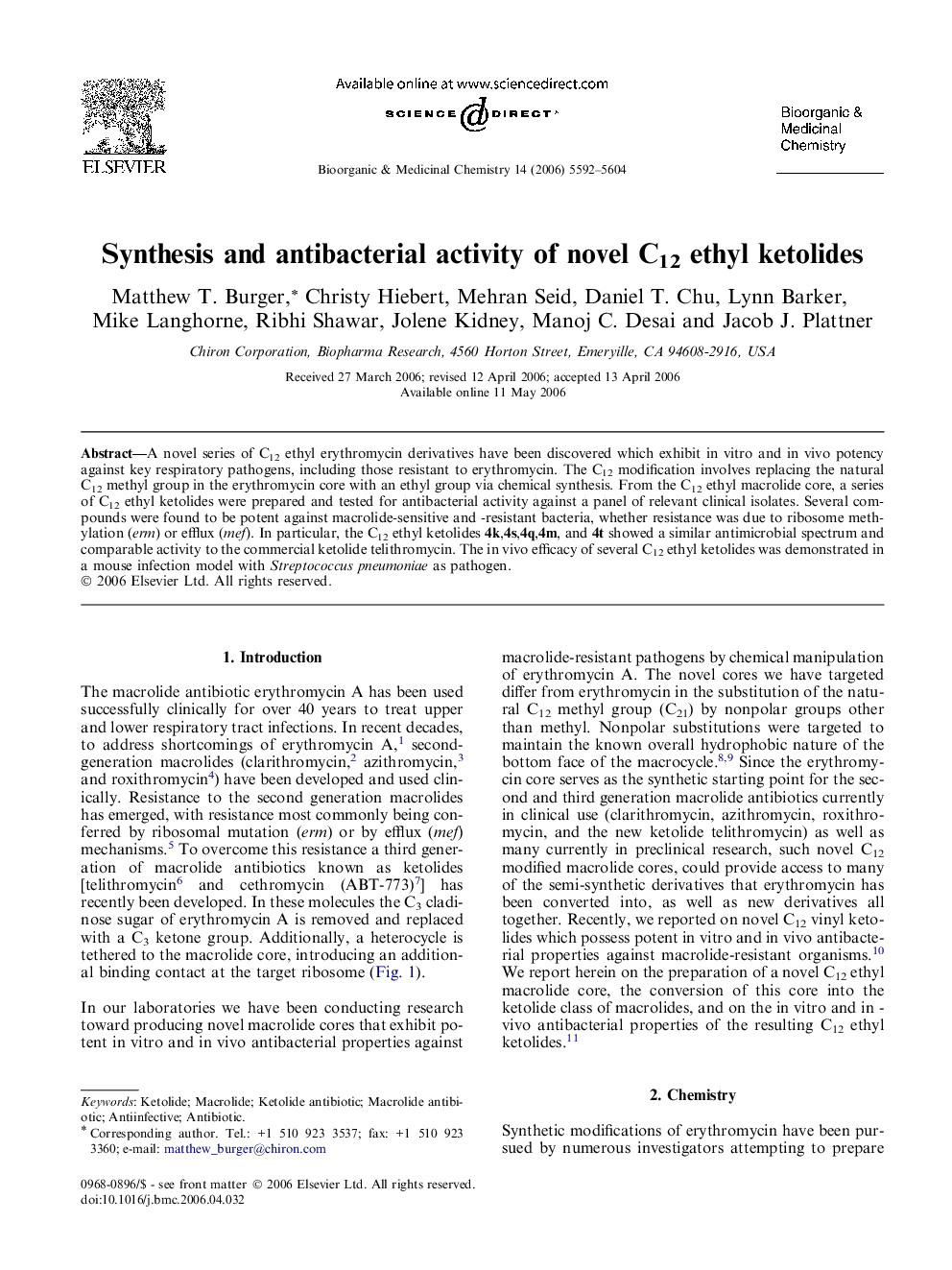 Synthesis and antibacterial activity of novel C12 ethyl ketolides