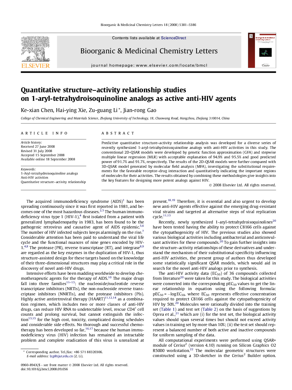 عکس صفحه اول مقاله: Quantitative structure–activity relationship studies on 1-aryl-tetrahydroisoquinoline analogs as active anti-HIV agents Quantitative structure–activity relationship studies on 1-aryl-tetrahydroisoquinoline analogs as active anti-HIV agents