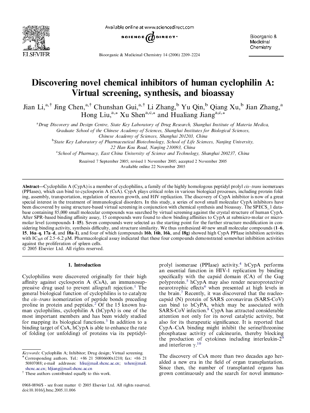 Discovering novel chemical inhibitors of human cyclophilin A: Virtual screening, synthesis, and bioassay