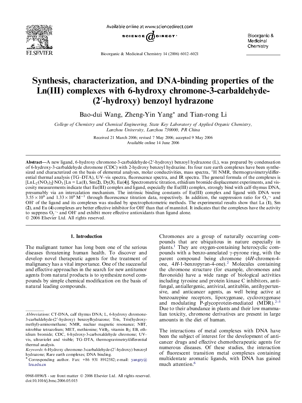 Synthesis, characterization, and DNA-binding properties of the Ln(III) complexes with 6-hydroxy chromone-3-carbaldehyde-(2′-hydroxy) benzoyl hydrazone