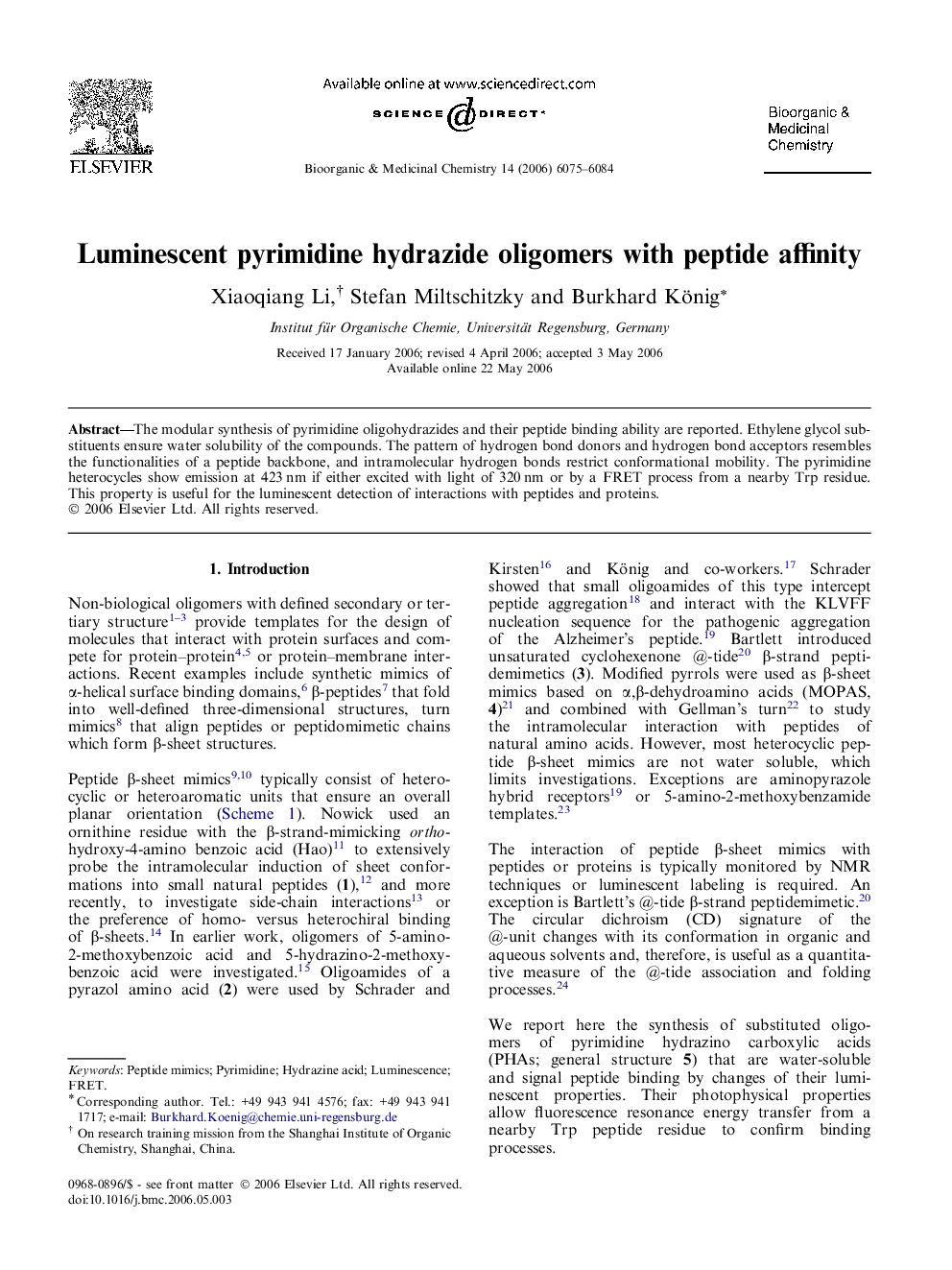 Luminescent pyrimidine hydrazide oligomers with peptide affinity