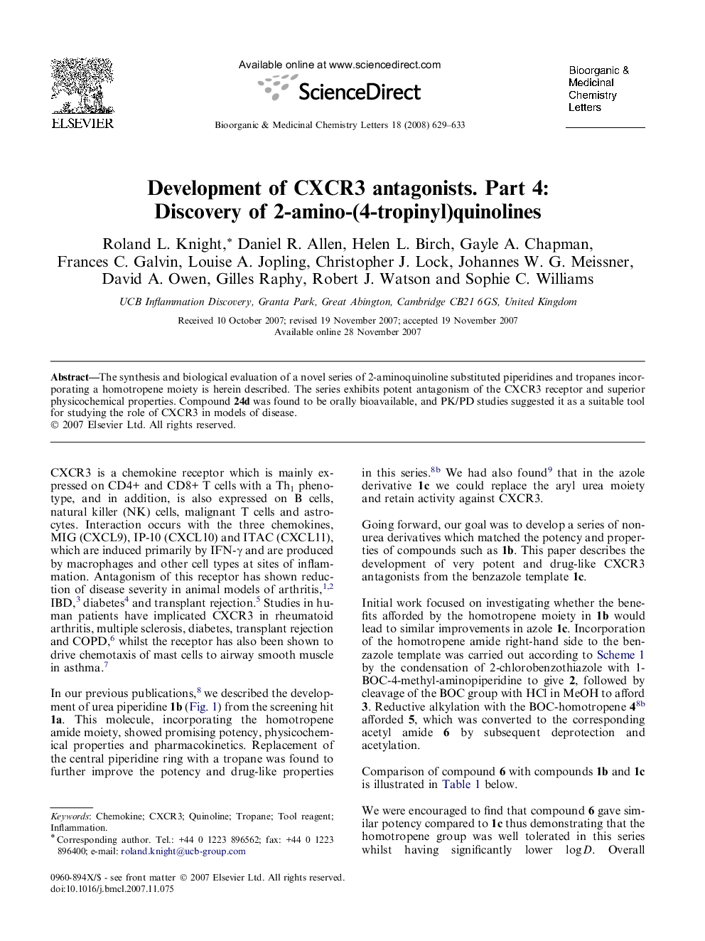 Development of CXCR3 antagonists. Part 4: Discovery of 2-amino-(4-tropinyl)quinolines