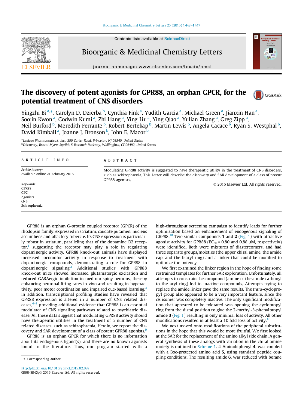 The discovery of potent agonists for GPR88, an orphan GPCR, for the potential treatment of CNS disorders