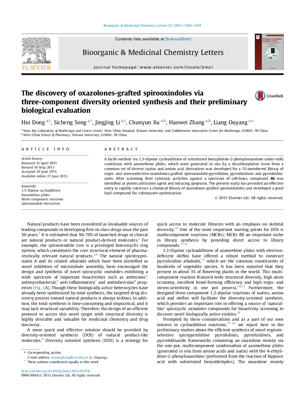 The discovery of oxazolones-grafted spirooxindoles via three-component diversity oriented synthesis and their preliminary biological evaluation